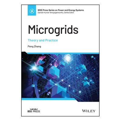 "Microgrids: Theory and Practice" - "" ("Zhang Peng")