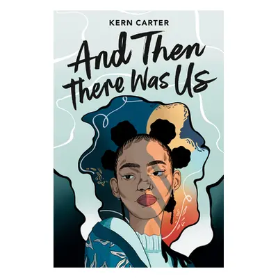 "And Then There Was Us" - "" ("Carter Kern")