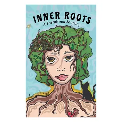 "Inner Roots" - "" ("Lepe Anayeli")