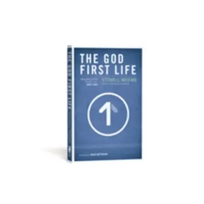 "The God-First Life: Uncomplicate Your Life, God's Way" - "" ("Weems Stovall")