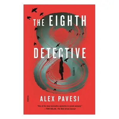 "The Eighth Detective" - "" ("Pavesi Alex")