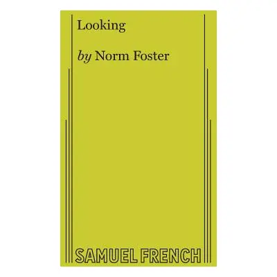 "Looking" - "" ("Foster Norm")