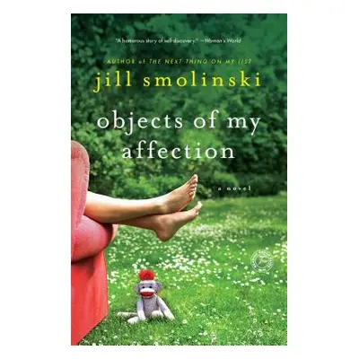 "Objects of My Affection" - "" ("Smolinski Jill")