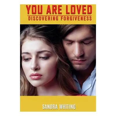 "You Are Loved" - "" ("Whiting Sandra")