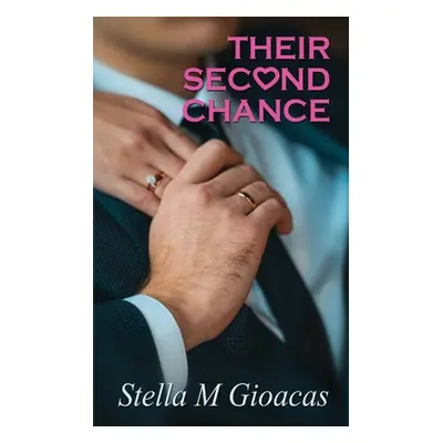 "Their Second Chance" - "" ("Gioacas Stella")