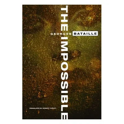 "The Impossible" - "" ("Bataille Georges")