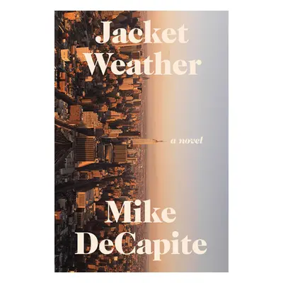 "Jacket Weather" - "" ("Decapite Mike")