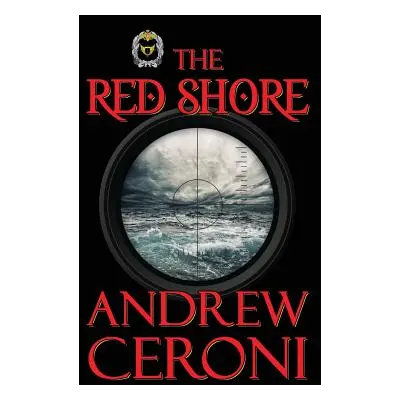 "The Red Shore" - "" ("Ceroni Andrew")