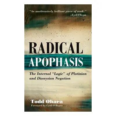 "Radical Apophasis" - "" ("Ohara Todd")