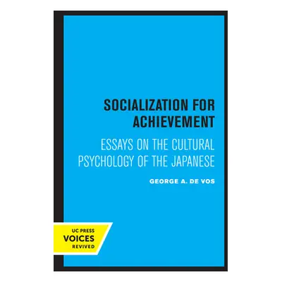 "Socialization for Achievement: Essays on the Cultural Psychology of the Japanese" - "" ("de Vos