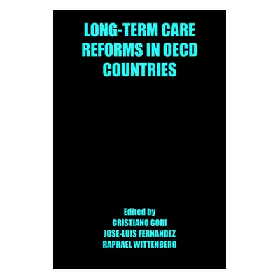 "Long-Term Care Reforms in OECD Countries" - "" ("Gori Cristiano")