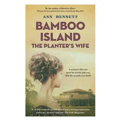 "Bamboo Island: The Planter's Wife" - "" ("Bennett Ann")