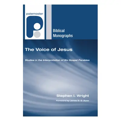 "The Voice of Jesus" - "" ("Wright Stephen I.")