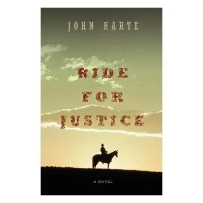 "Ride for Justice" - "" ("Harte John")