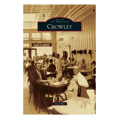 "Crowley" - "" ("Mire Ann")