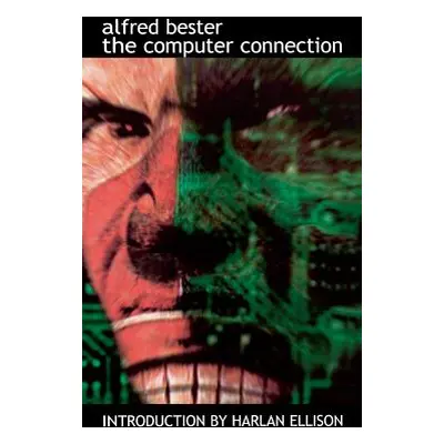 "The Computer Connection" - "" ("Bester Alfred")