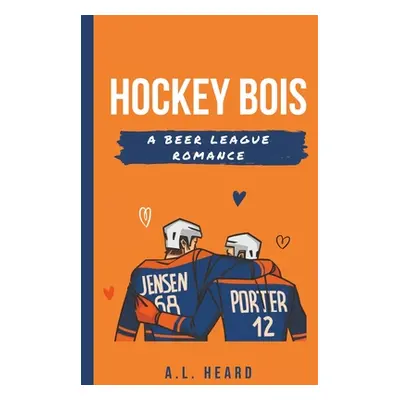 "Hockey Bois" - "" ("Heard A. L.")