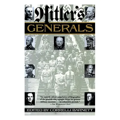 "Hitler's Generals" - "" ("Barnett Correlli")