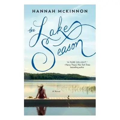 "The Lake Season" - "" ("McKinnon Hannah")