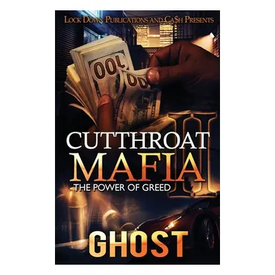 "Cutthroat Mafia 2" - "" ("Ghost")