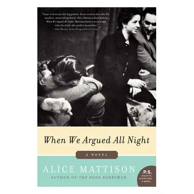 "When We Argued All Night" - "" ("Mattison Alice")