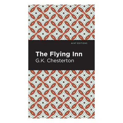 "The Flying Inn" - "" ("Chesterton G. K.")