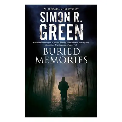 "Buried Memories" - "" ("Green Simon R.")