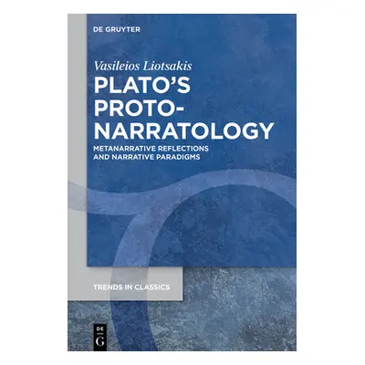 "Plato's Proto-Narratology" - "" ("Liotsakis Vasileios")