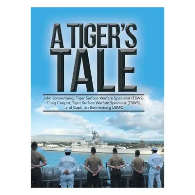 "A Tiger's Tale" - "" ("Cooper Craig")