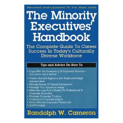 "Minority Executives' Handbook (Revised)" - "" ("Cameron Randolph W.")