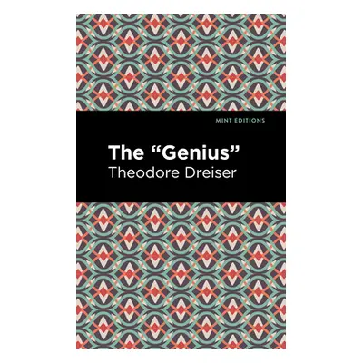 "The Genius" - "" ("Dreiser Theodore")