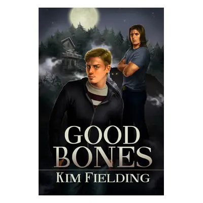 "Good Bones: Volume 1" - "" ("Fielding Kim")