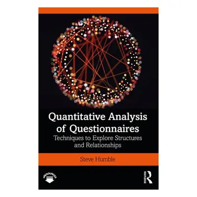 "Quantitative Analysis of Questionnaires: Techniques to Explore Structures and Relationships" - 