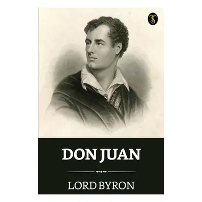 "Don Juan" - "" ("Byron George Gordon 1788-")