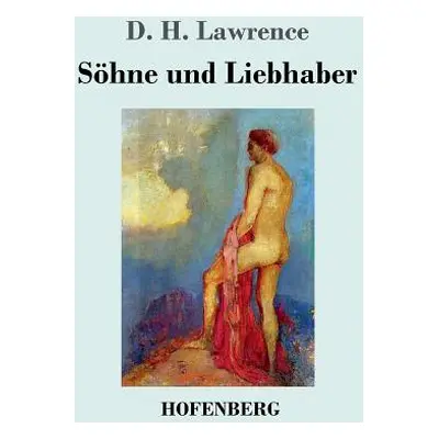 "Shne und Liebhaber" - "" ("Lawrence D. H.")