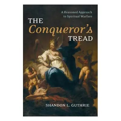 "The Conqueror's Tread" - "" ("Guthrie Shandon L.")