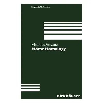 "Morse Homology" - "" ("Schwarz")