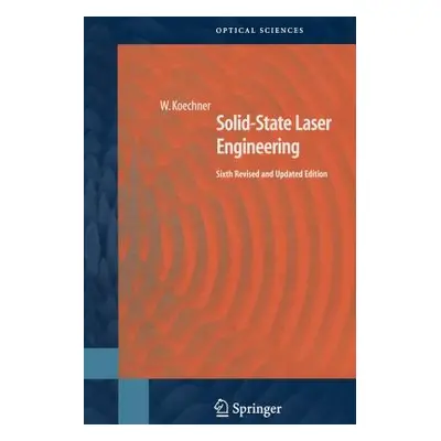 "Solid-State Laser Engineering" - "" ("Koechner Walter")