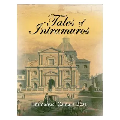 "Tales of Intramuros" - "" ("Besa Emmanuel")