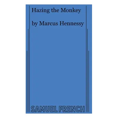 "Hazing the Monkey" - "" ("Hennessy Marcus")