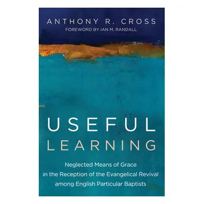 "Useful Learning" - "" ("Cross Anthony R.")