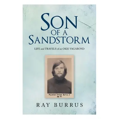 "Son of a Sandstorm" - "" ("Burrus Ray")