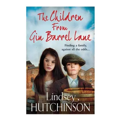 "The Children from Gin Barrel Lane" - "" ("Hutchinson Lindsey")