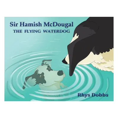 "Sir Hamish McDougal" - "" ("Dobbs Rhys")