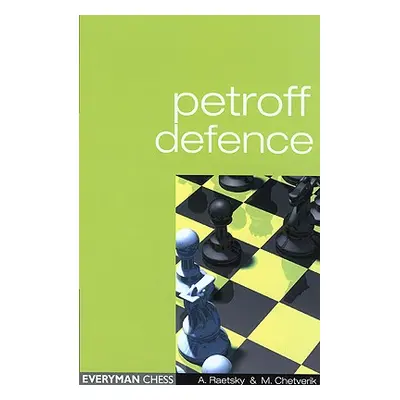 "Petroff Defence" - "" ("Raetsky Alexander")