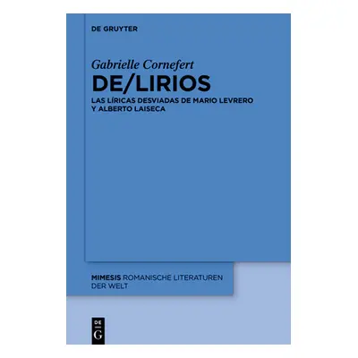 "De/lirios" - "" ("Cornefert Gabrielle")