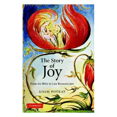 "The Story of Joy" - "" ("Potkay Adam")