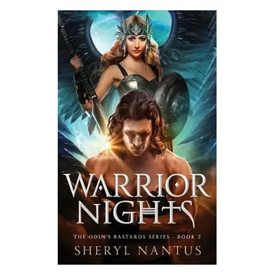 "Warrior Nights" - "" ("Nantus Sheryl")