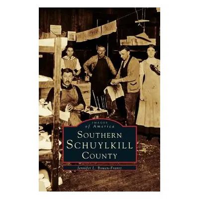 "Southern Schuylkhill County" - "" ("Bowen-Frantz Jennifer L.")