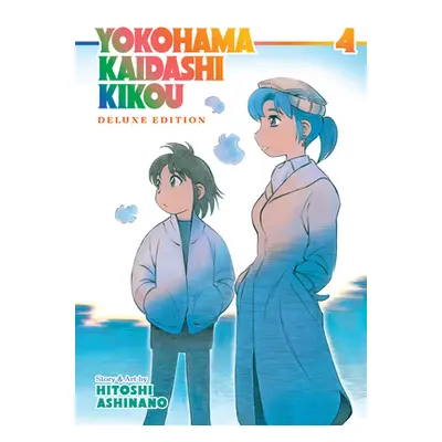 "Yokohama Kaidashi Kikou: Deluxe Edition 4" - "" ("Ashinano Hitoshi")